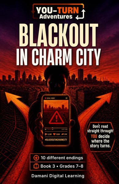YOU-TURN Adventures Book 3: Blackout in Charm City cover